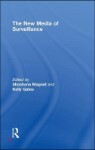 The New Media of Surveillance