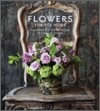 Flowers for the Home