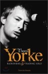 Thom Yorke : 'Radiohead' and 'Trading Solo'
