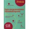 Precis Les expressions idiomatiques
