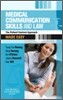 Medical Communication Skills and Law Made Easy