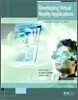 Developing Virtual Reality Applications