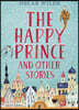 The Happy Prince and Other Stories