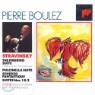Stravinsky : Firebird Suite��Pulcinella Suite : Boulez