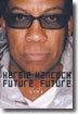 Herbie Hancock - Future 2 Future Live