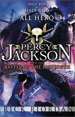 Percy Jackson and the Olympians #4 : The Battle of the Labyrinth