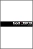 CLUB + TOKYO (Ŭ�� + ����)