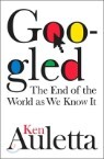 Googled : The End of the World As We Know It