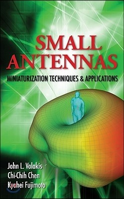Small Antennas: Miniaturization Techniques & Applications