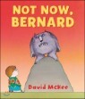 My Little Library Step 2 : Not Now, Bernard (Paperback Set)