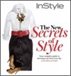 InStyle : The New Secrets of Style