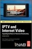 Iptv and Internet Video, 2/E
