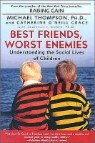 Best Friends, Worst Enemies