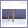 George Winston - December (20th Anniversary Edition)