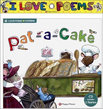 HappyHouse(해피하우스)  I Love Poems Set 11, Patterns - Pat-a-Cake (Audio CD 1 포함)
