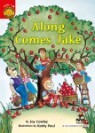 Sunshine Readers Level 1 : Along Comes Jake (Book & CD)