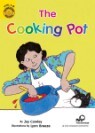 Sunshine Readers Level 2 : The Cooking Pot (Book & CD)