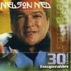 Nelson Ned - 30 Exitos Insuperables 