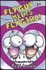 Fly Guy Meets Fly Girl
