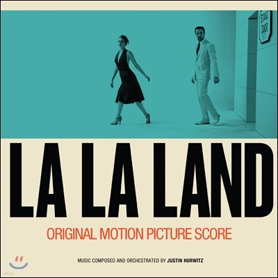 라라랜드 영화 스코어 음반 (La La Land Score Album OST by Justin Hurwitz 저스틴 허위츠)