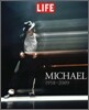 Life : Michael 1958-2009