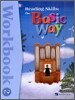 Reading Skills : The Basic Way Workbook 2