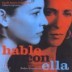 Hable Con Ella (�׳࿡��) O.S.T