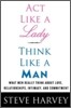 Act Like a Lady, Think Like a Man