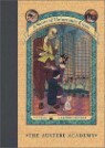 A Series of Unfortunate Events #5 : The Austere Academy