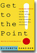 Get to the Point