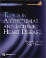 Topics in Arrhythmias and Ischemic Heart Disease
