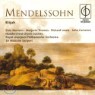 Mendelssohn : Elijah : Sir Malcolm Sargent