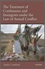 The Treatment of Combatants Under the Law of Armed Conflict