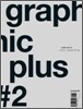 GRAPHIC PLUS �׷��� �÷��� : #2 (2009)