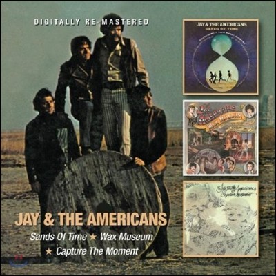 Jay & The Americans (제이 앤 더 아메리칸스) - Sands Of Time/Wax Museum/Capture The Moment