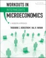Intermediate Microeconomics: a Modern Approach, 8th Ed Workouts