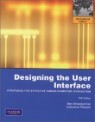 Designing the User Interface : Strategies for Effective Human-Computer Interaction, 5/E