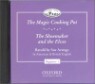 Classic Tales Beginner Level 1 : The Magic Cooking Pot/The Shoemaker and the Elves : CD