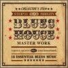 Blues House (���罺 �Ͽ콺)