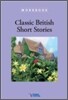 Compass Classic Readers Level 6 : Classic British Shot Stories (Workbook)