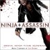 Ninja Assassin (���� ��ؽ�) OST (Music by Ilan Eshkeri)