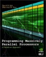 Programming Massively Parallel Processors