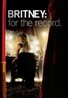 Britney Spears - Britney: For The Record