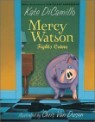 Mercy Watson : Mercy Watson Fights Crime