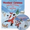 [��ο�] Woodland Christmas : Twelve Days of Christmas in the North Woods (Paperback & CD Set)