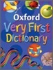 Oxford Very First Dictionary, 2007 Edition