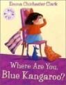 Where Are You, Blue Kangaroo? (Book & CD)