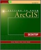 Getting to Know Arcgis Desktop
