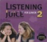 Listening Juice For Junior 2 : Audio CD
