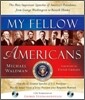 My Fellow Americans